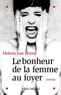 Le bonheur de la femme au foyer