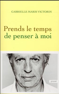 Prends le temps de penser à moi