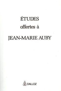 Études offertes à Jean-Marie Auby