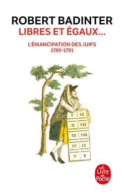Libres et égaux... - l'émancipation des juifs - 1789-1791