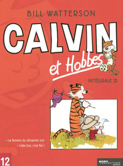 Calvin et Hobbes : Intégrale vol.12 : Tome 17 et Tome 24