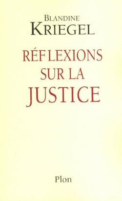 Reflexions sur la justice