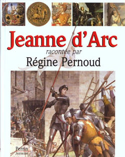 Jeanne d'arc racontee aux jeunes par regine pernoud