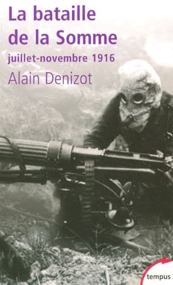 La bataille de la Somme - Juillet-Novembre 1916