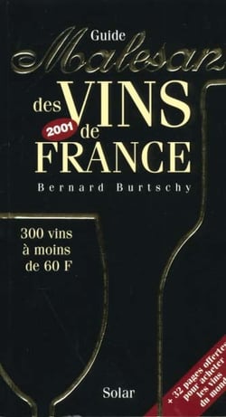 Guide malesan des vins de france 2001