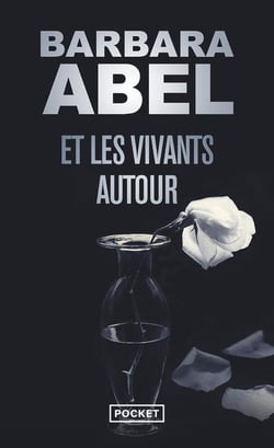 Et les vivants autour
