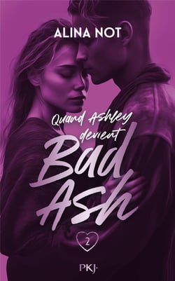 Bad Ash - Tome 2