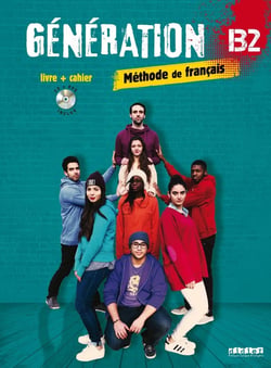 Génération : méthode de français - B2 - livre, cahier, cd mp3, DVD