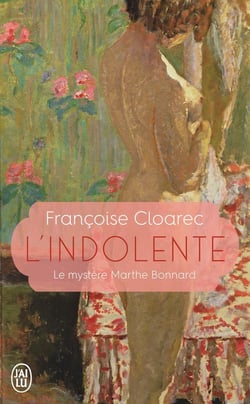 L'indolente - le mystère de Marthe Bonnard