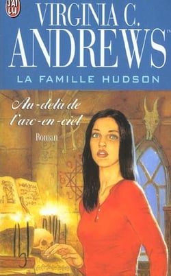 La famille Hudson Tome 4 - au-delà de l'arc-en-ciel