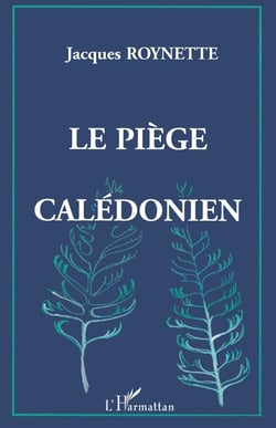 Le piège calédonien