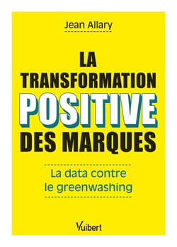 La transformation positive des marques : petit guide anti-greenwashing