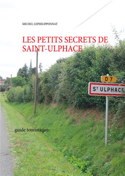 Les petits secrets de saint-ulphace