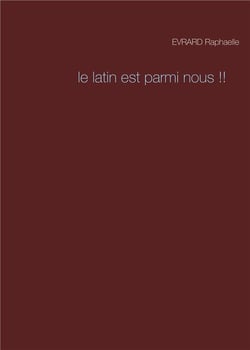 Le latin est parmi nous