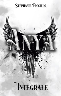 Anya : L'intégrale de la trilogie