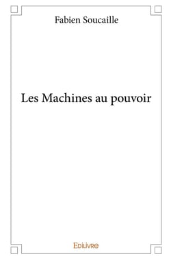 Les Machines au pouvoir