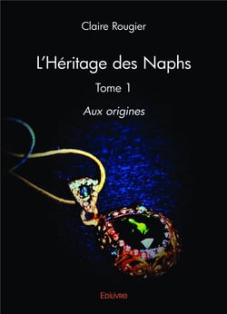 L'heritage des naphs - tome 1