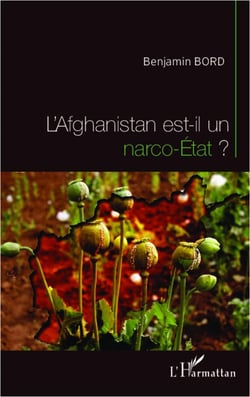 L'Afganistan est-il un narco-état ?