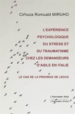 L'expérience psychologique du stress et du traumatisme chez les demaneurs d'asile - le cas de la province de Lecco