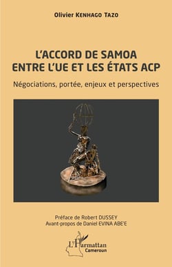 L'accord de Samoa entre l'UE et les états ACP : négociations, portée, enjeux et perspectives