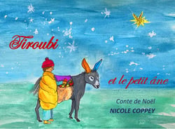 Tiroubi et le petit âne : Conte de Noël