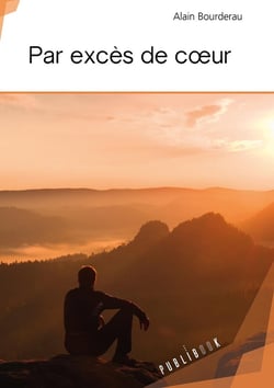 Par excès de coeur