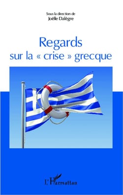 Regards sur la "crise" grecque