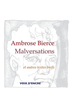 Malversations et autres textes