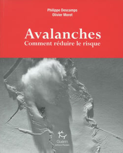 Avalanches - comment réduire le risque