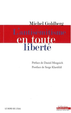 L'antisémitisme en toute liberté