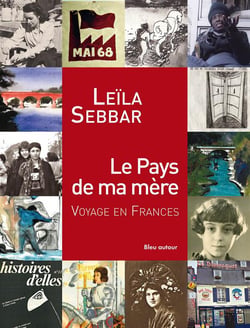 Le pays de ma mère - voyage en frances