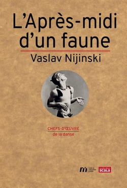L'après-midi d'un faune de Vaslav Nijinski