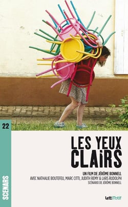 Les yeux clairs - scénario du film