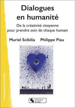 Dialogues en humanité : un laboratoire citoyen pour prendre soin de chaque humain