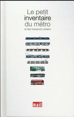 Le petit inventaire du métro et des transports urbains