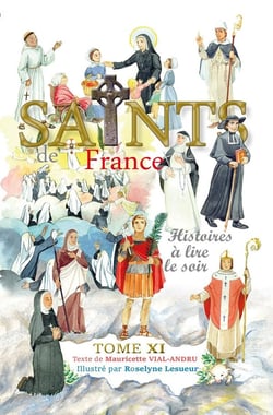 Saints de France Tome 11 : Histoires à lire le soir