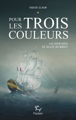 Les aventures de Gilles Belmonte Tome 1 : pour les trois couleurs