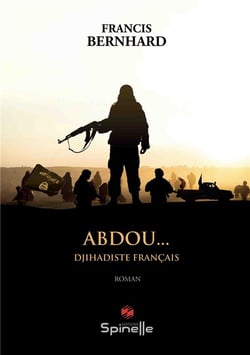 Abdou... djihadiste français