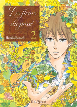 Les fleurs du passé : Natsuyuki Rendezvous Tome 2
