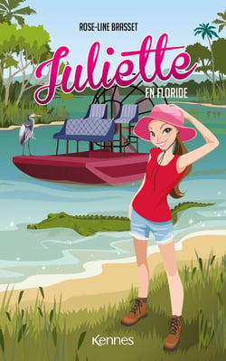 Juliette Tome 19 : Juliette en Floride