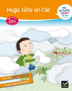 Ma lecture facile - Hugo tête en l'air - dys