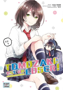 Tomozaki-kun est un loser ! Tome 1