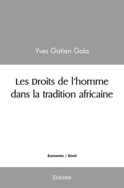 Les Droits de l'homme dans la tradition africaine
