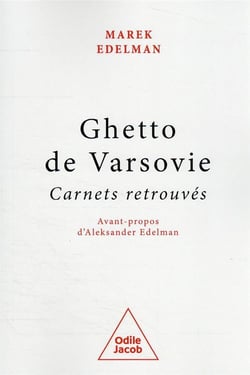 Ghetto de varsovie : carnets retrouvés