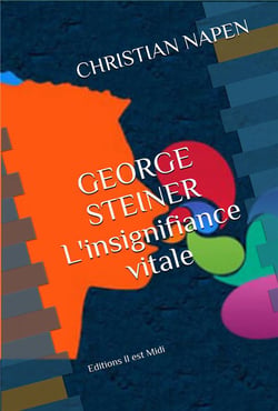 George steiner, l'insignifiance vitale