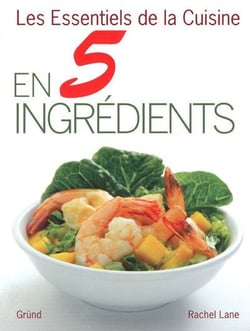 En 5 ingrédients