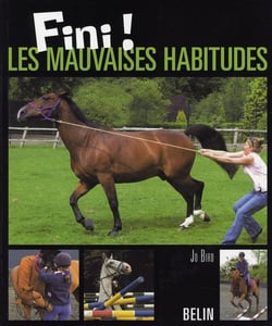 Fini Les Mauvaises Habitudes Du Cheval