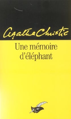 La mémoire d'éléphant