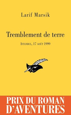 Tremblement de terre Prix du roman d'aventures 2009