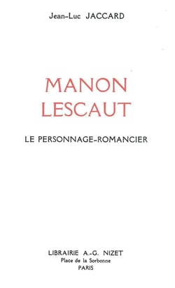 Manon Lescaut : Le personnage-romancier